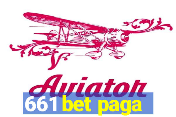 661 bet paga